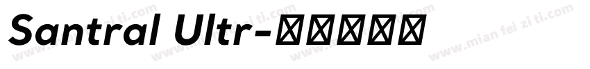 Santral Ultr字体转换